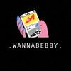wannabebby